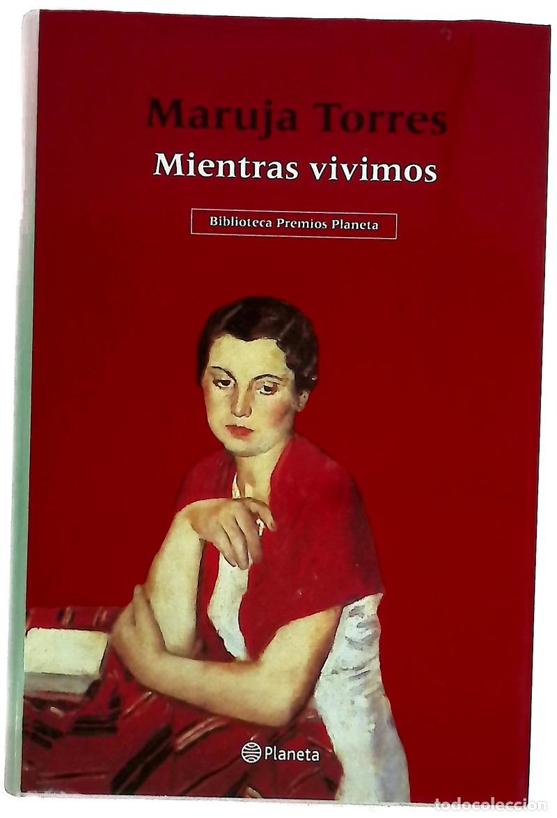 B&uuml;cher: Mientras vivimos - Torres, Maruja