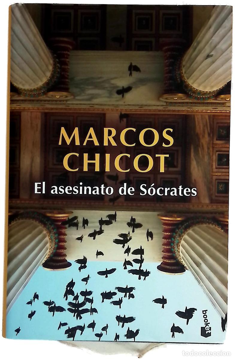 B&uuml;cher: El asesinato de S&oacute;crates - Chicot, Marcos
