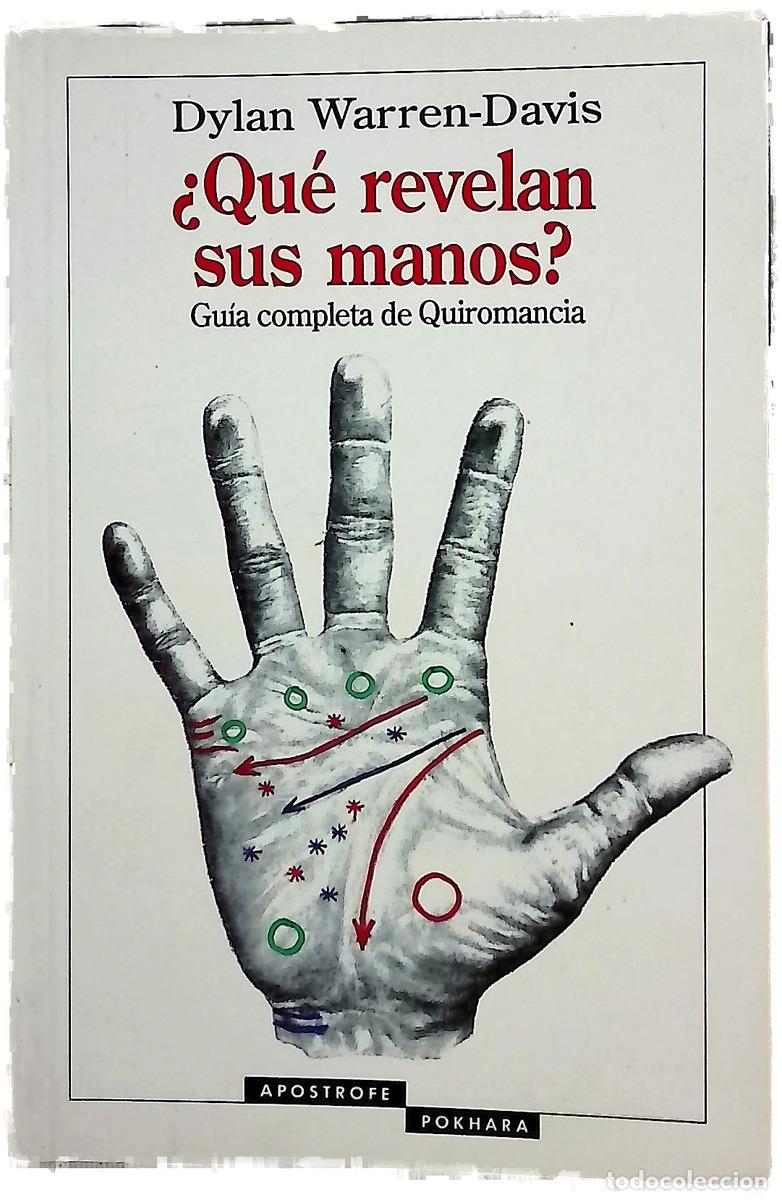 Libri di seconda mano: Qu&eacute; revelan sus manos - Warren-Davis, Dylan
