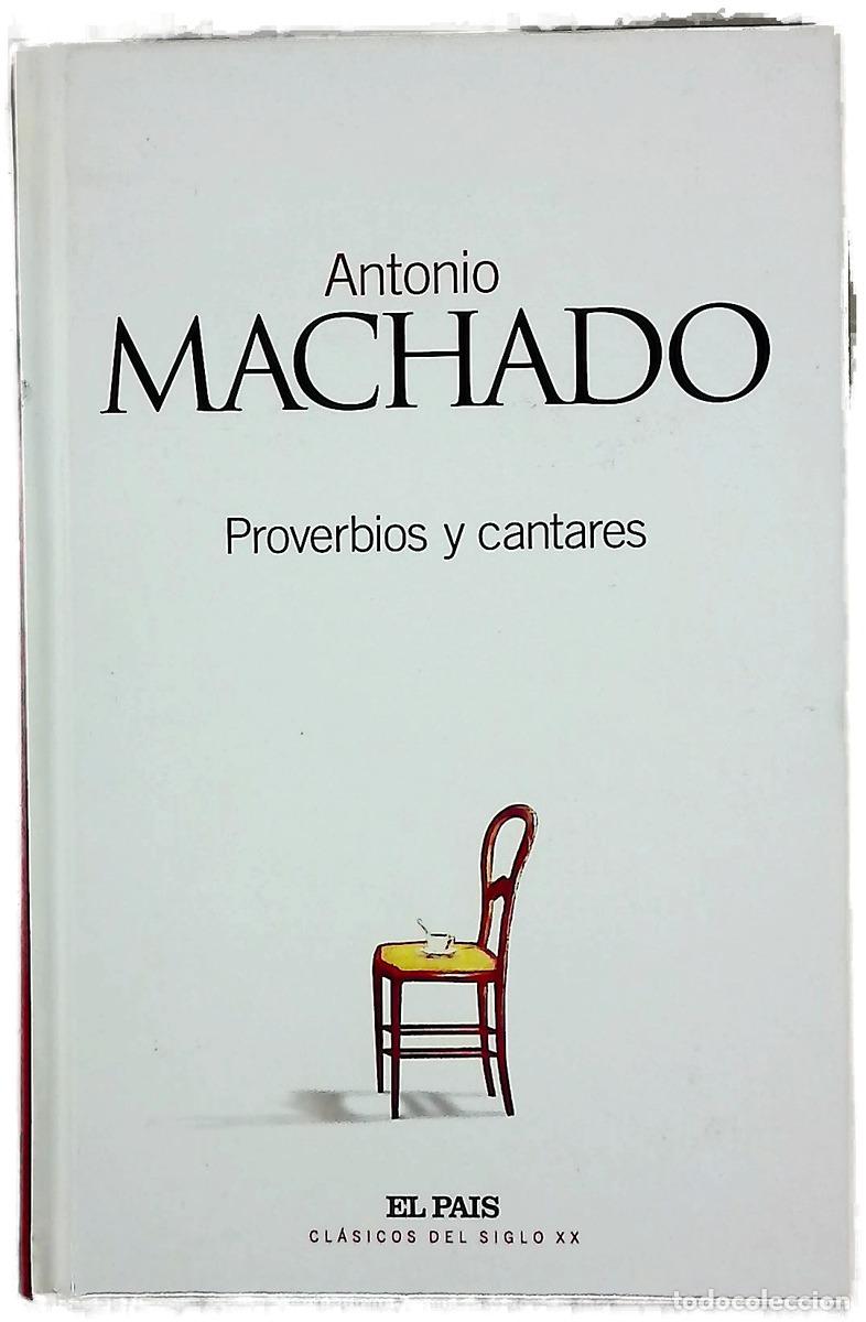 Libros: Proverbios y cantares - Machado, Antonio