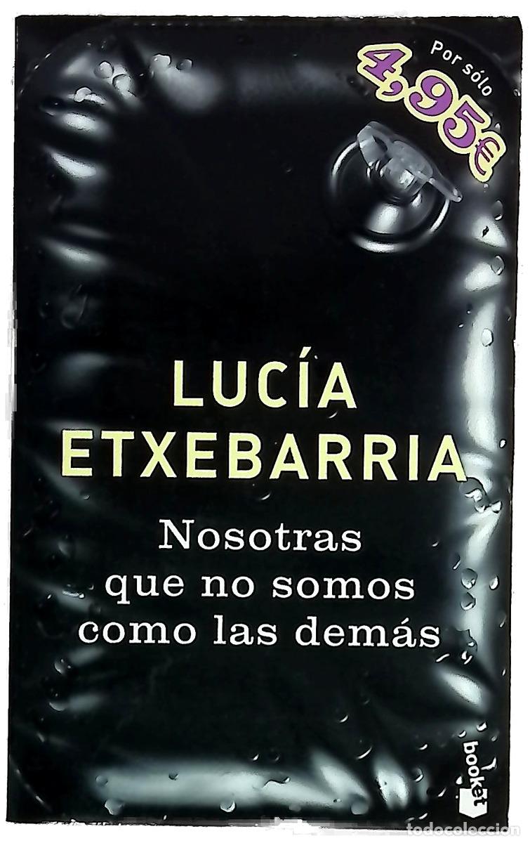 Libros: Nosotras que no somos como las dem&aacute;s