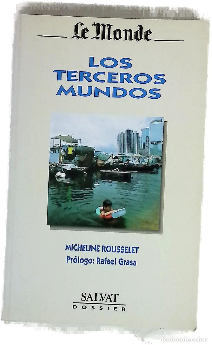 Libros: Los terceros mundos - Micheline Rousselet