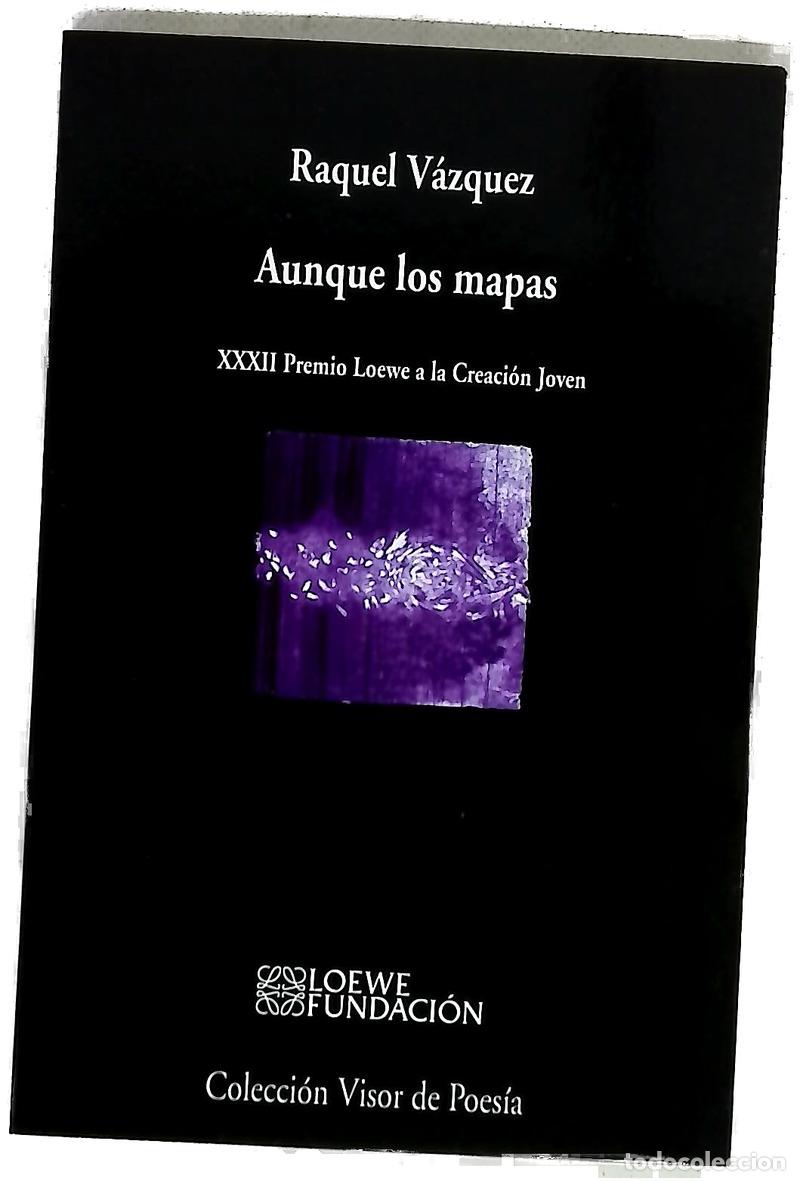 Libros: Aunque los mapas - V&aacute;zquez, Raquel