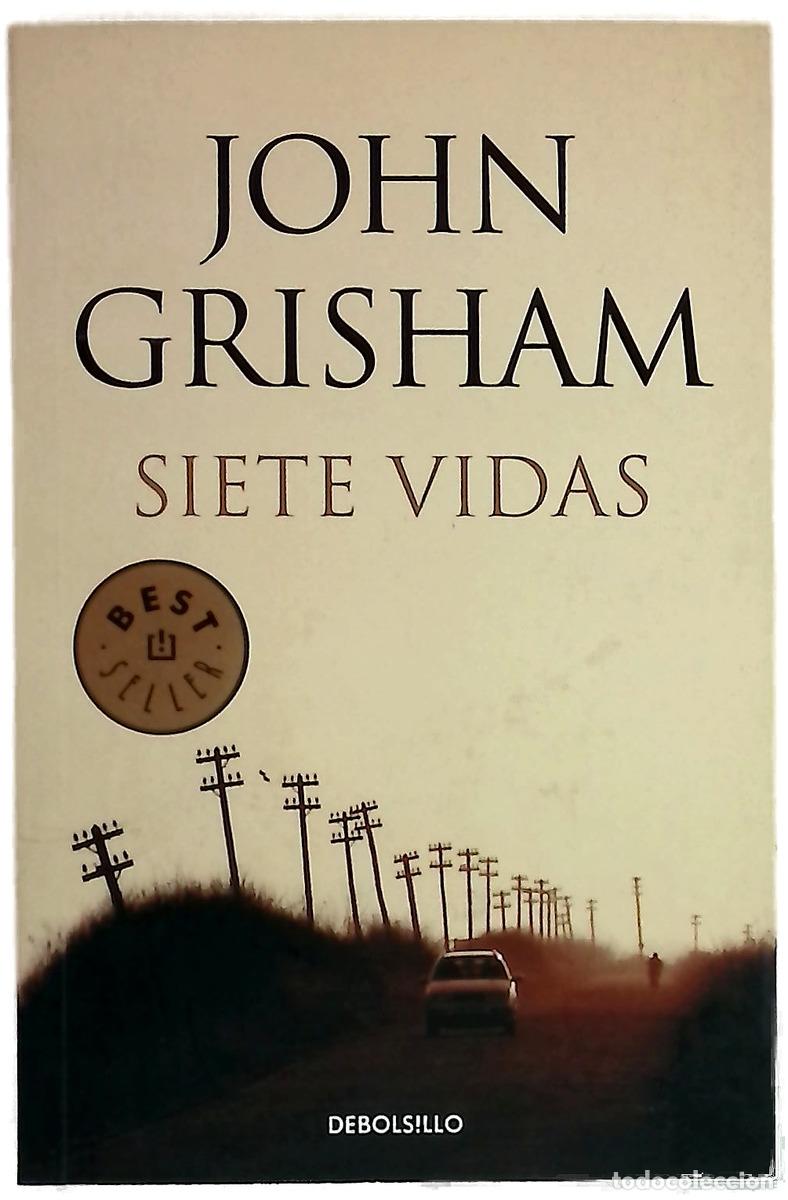 Libros: Siete vidas - Grisham, John; Rodr&iacute;guez Juiz, Cruz