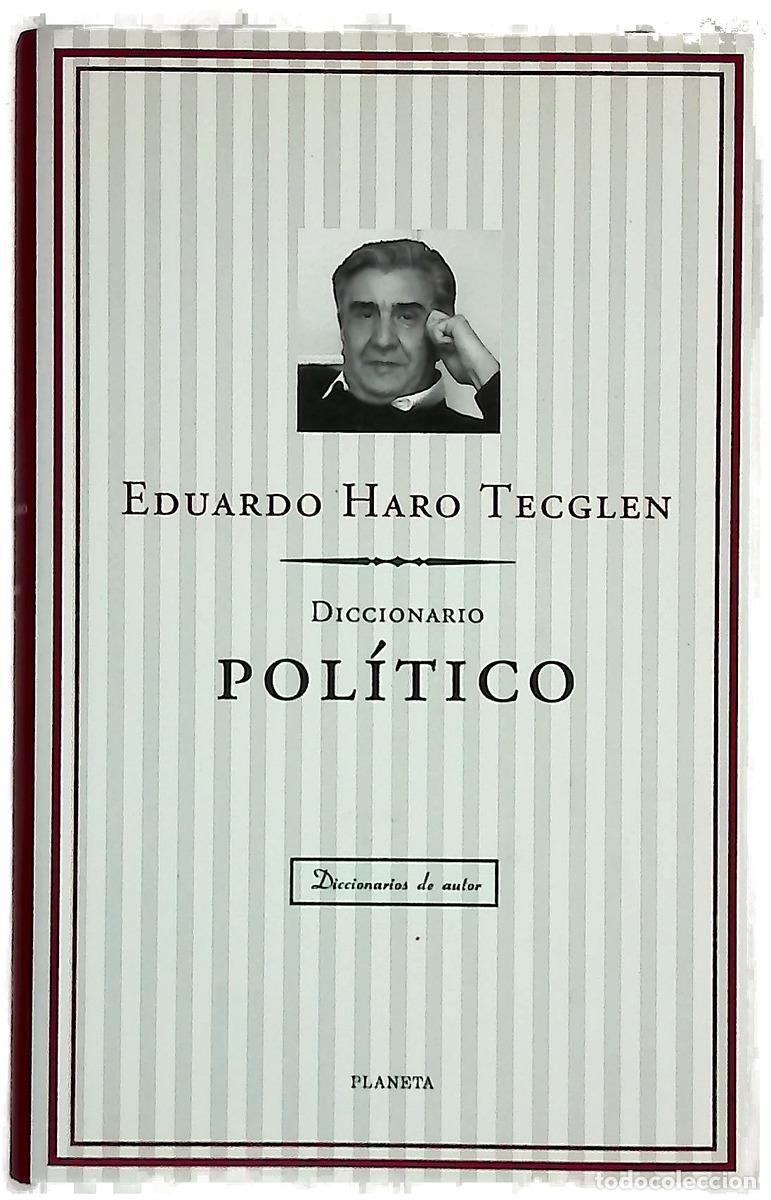 Libros: Diccionario pol&iacute;tico - Haro Tecglen, Eduardo