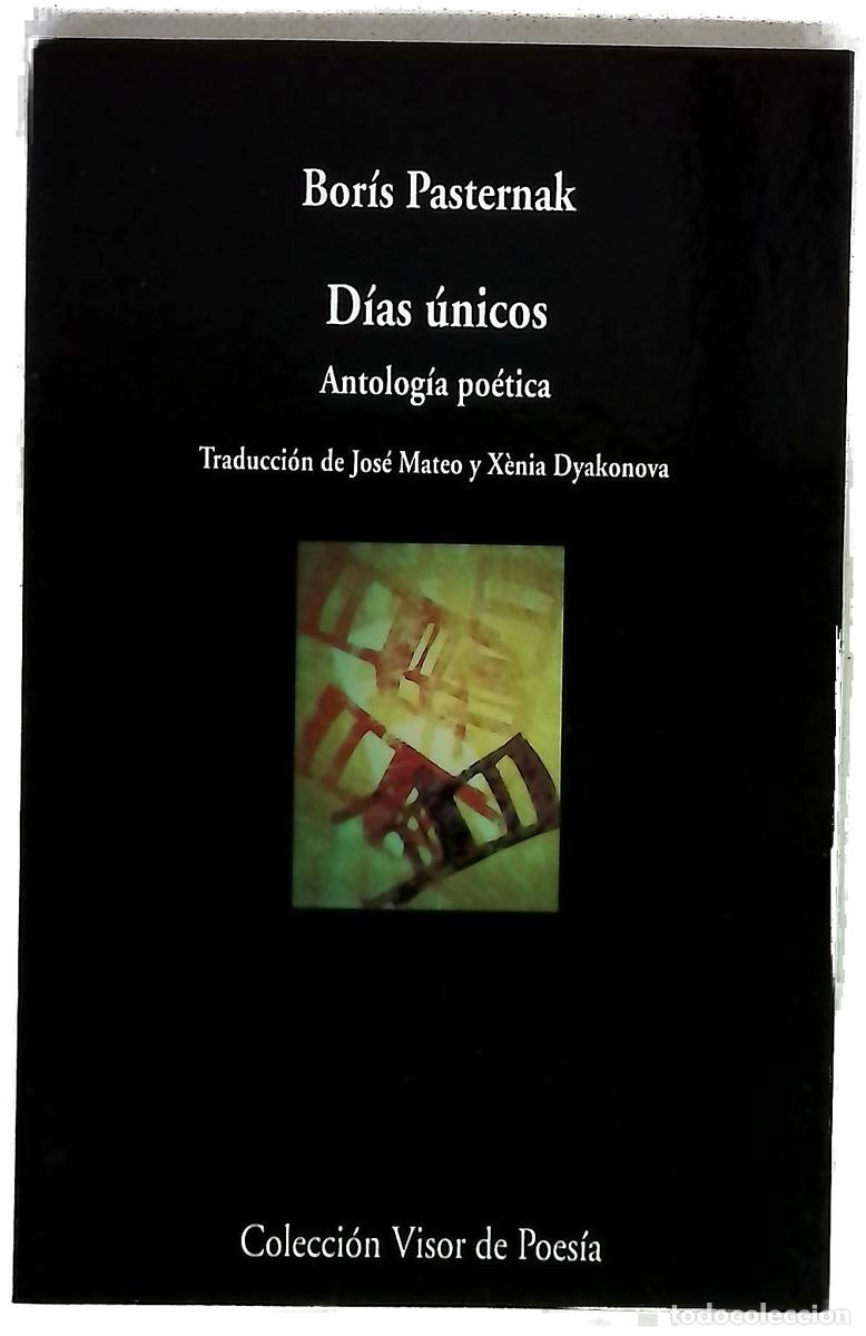 Libros: D&iacute;as &uacute;nicos : antolog&iacute;a po&eacute;tica