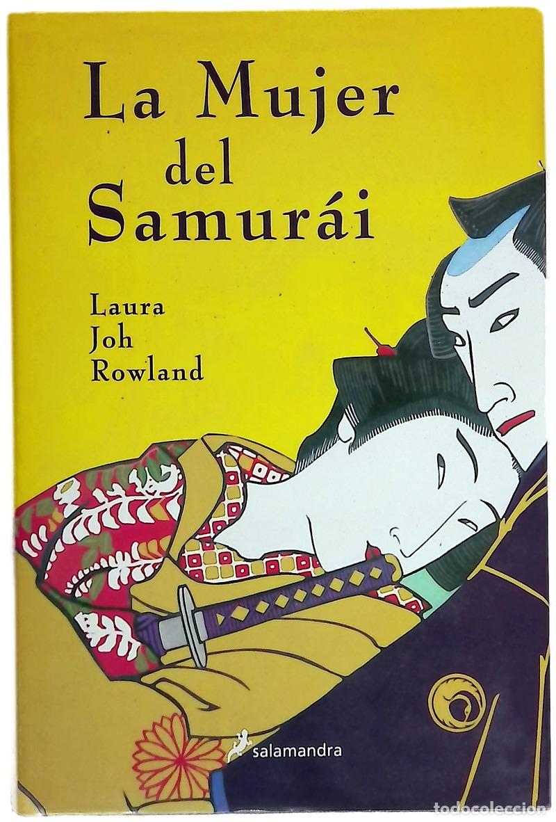 Libros: La mujer del samur&aacute;i - Rowland, Laura Joh