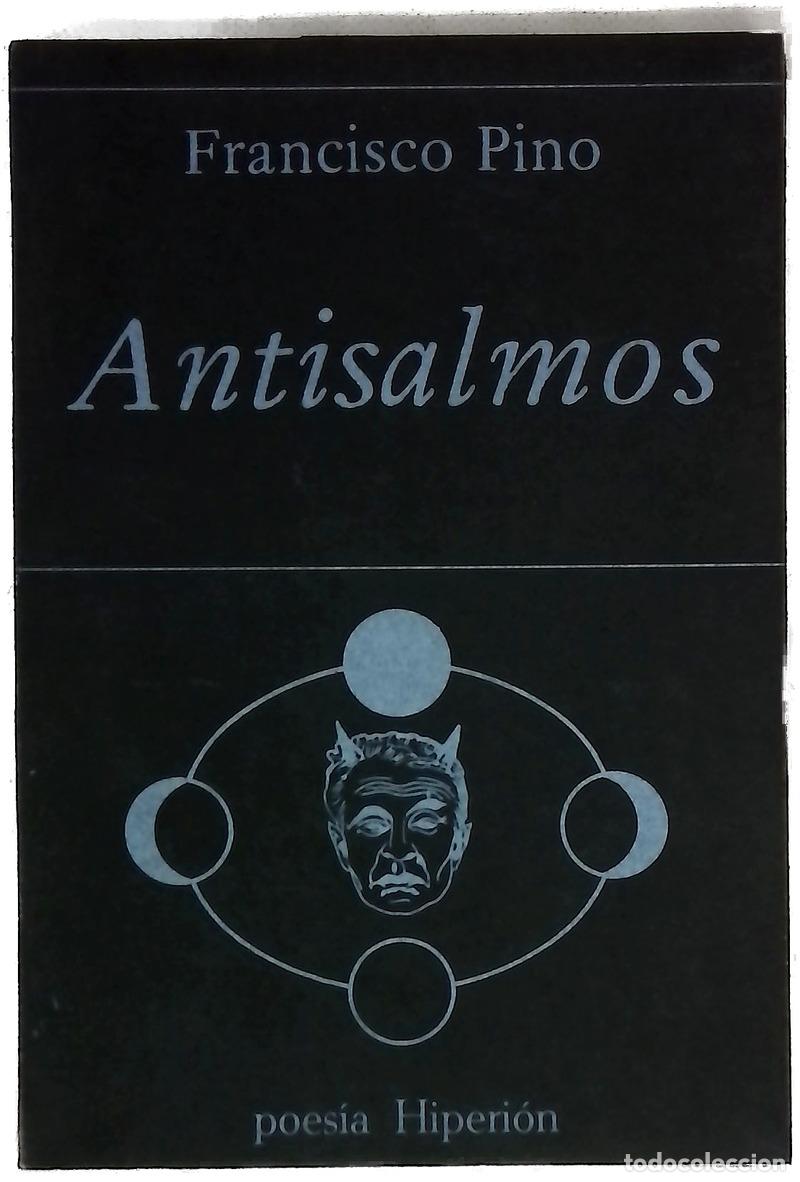 Libros: Antisalmos - Pino, Francisco