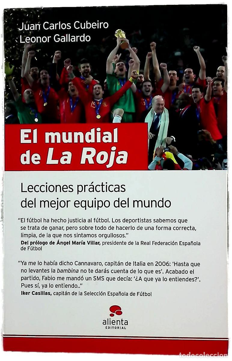 Libros: El mundial de &rdquo;La roja&rdquo; lecciones pr&aacute;cticas del mejor equipo del mundo