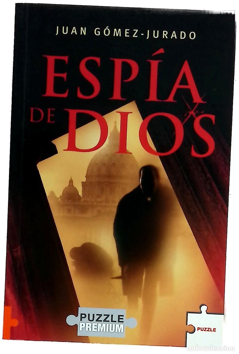 Libros: Esp&iacute;a de Dios - G&oacute;mez-Jurado, Juan