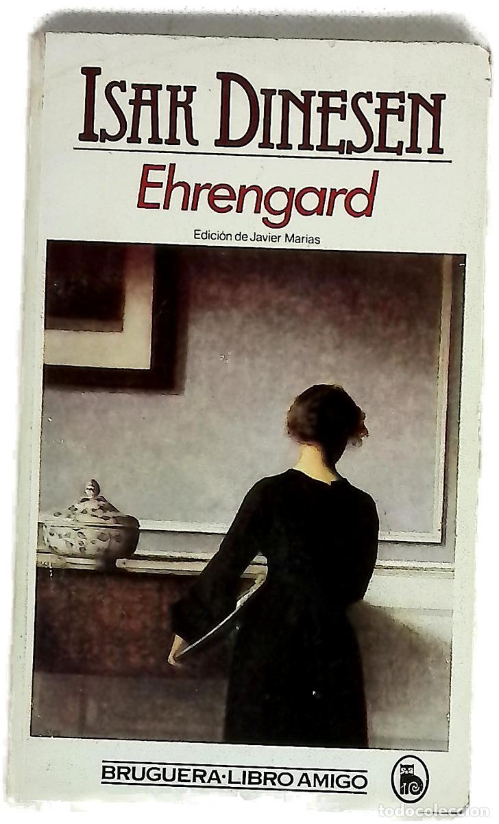 Libros: Ehrengard - Blixen, Karen; Mar&iacute;as, Javier