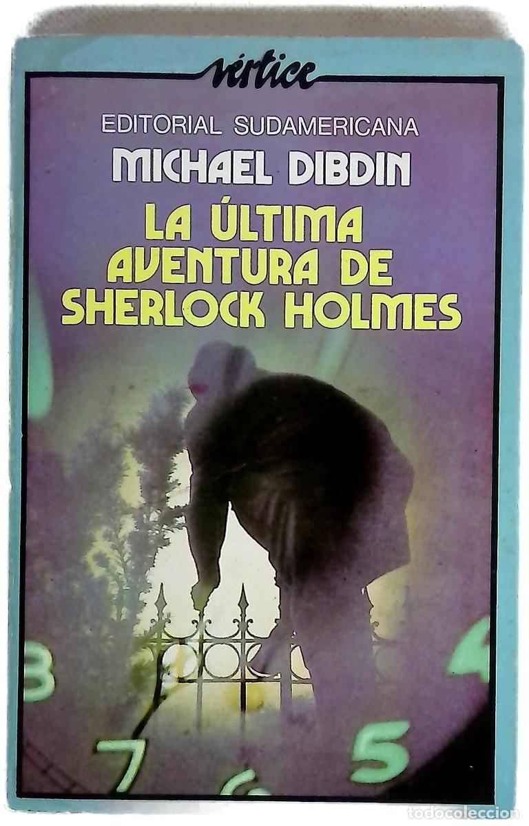 Libros: La &uacute;ltima aventura de Sherlock Holmes