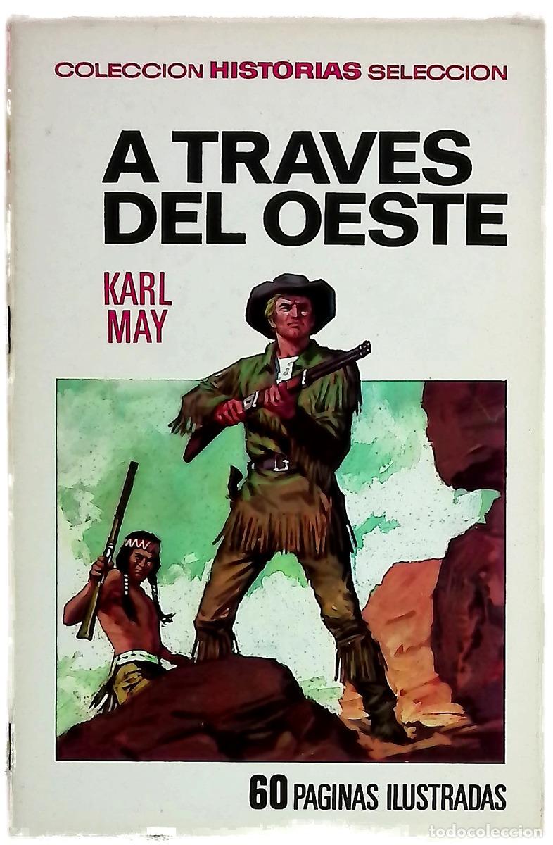 Libros: A trav&eacute;s del Oeste - May, Karl; Rodr&iacute;guez L&aacute;zaro, Jes&uacute;s