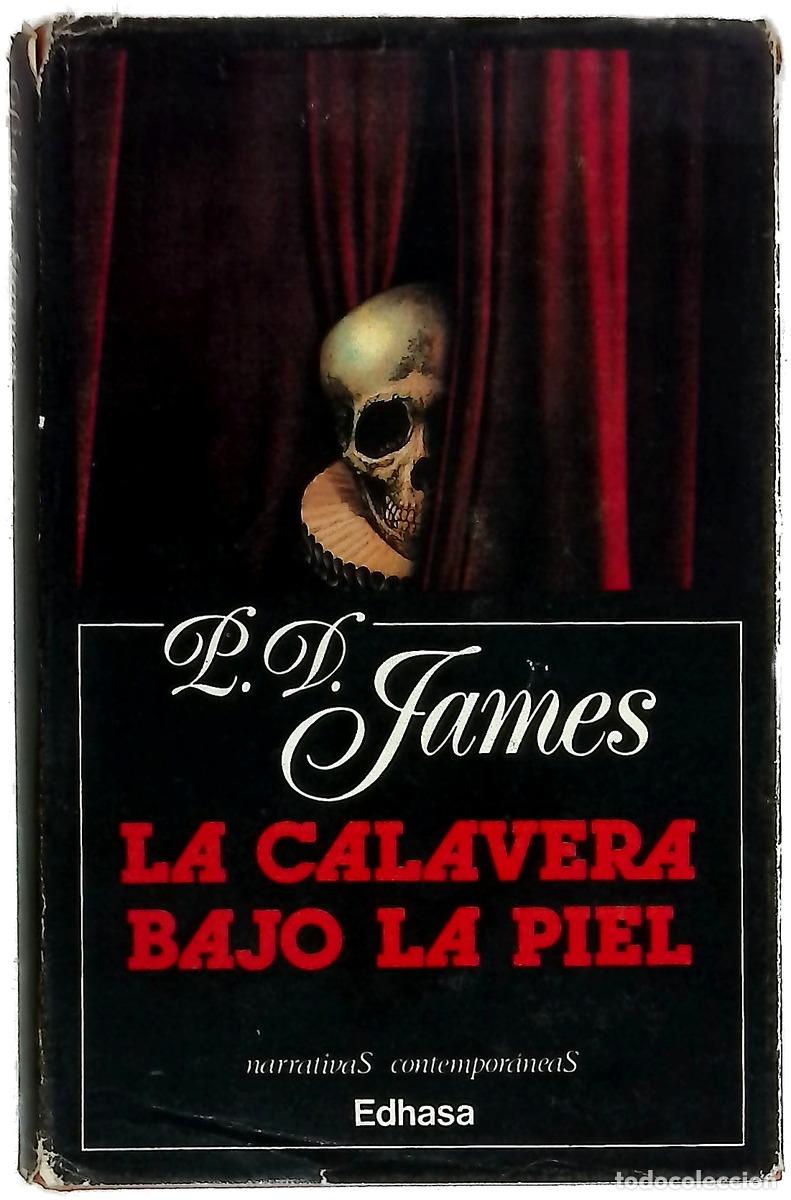 Livres: La calavera bajo la piel - James, P. D; Men&eacute;ndez, Iris