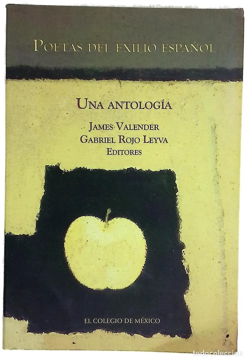 Livres: Poetas del exilio espa&ntilde;ol una antolog&iacute;a