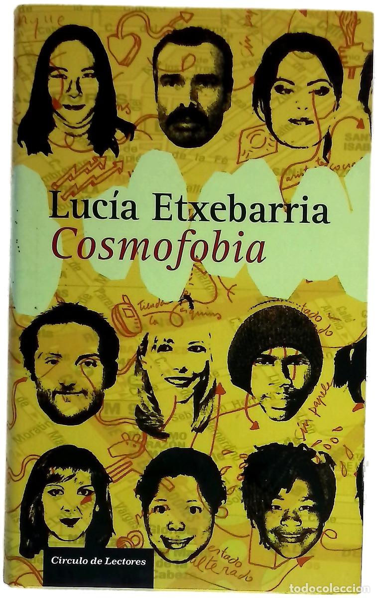 Livres: Cosmofobia - Etxebarria, Luc&iacute;a