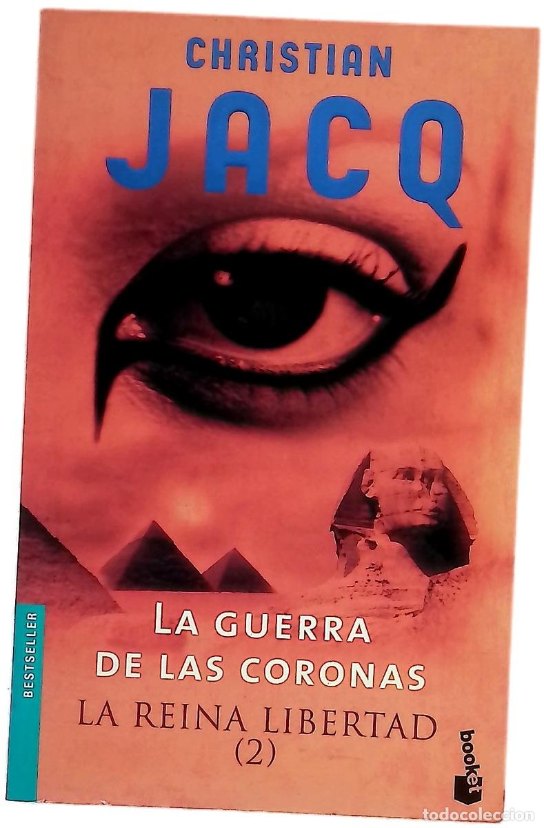 books: La guerra de las coronas. La reina libertad (2)