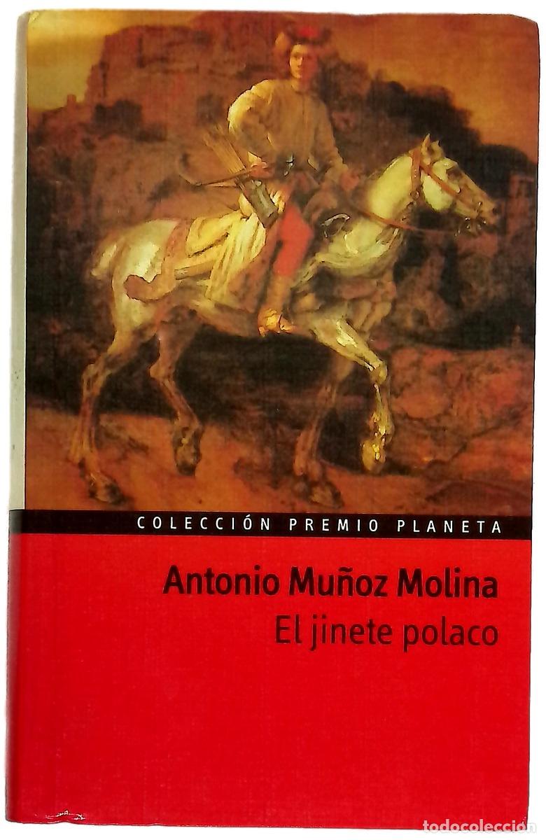 books: El jinete polaco - Mu&ntilde;oz Molina, Antonio