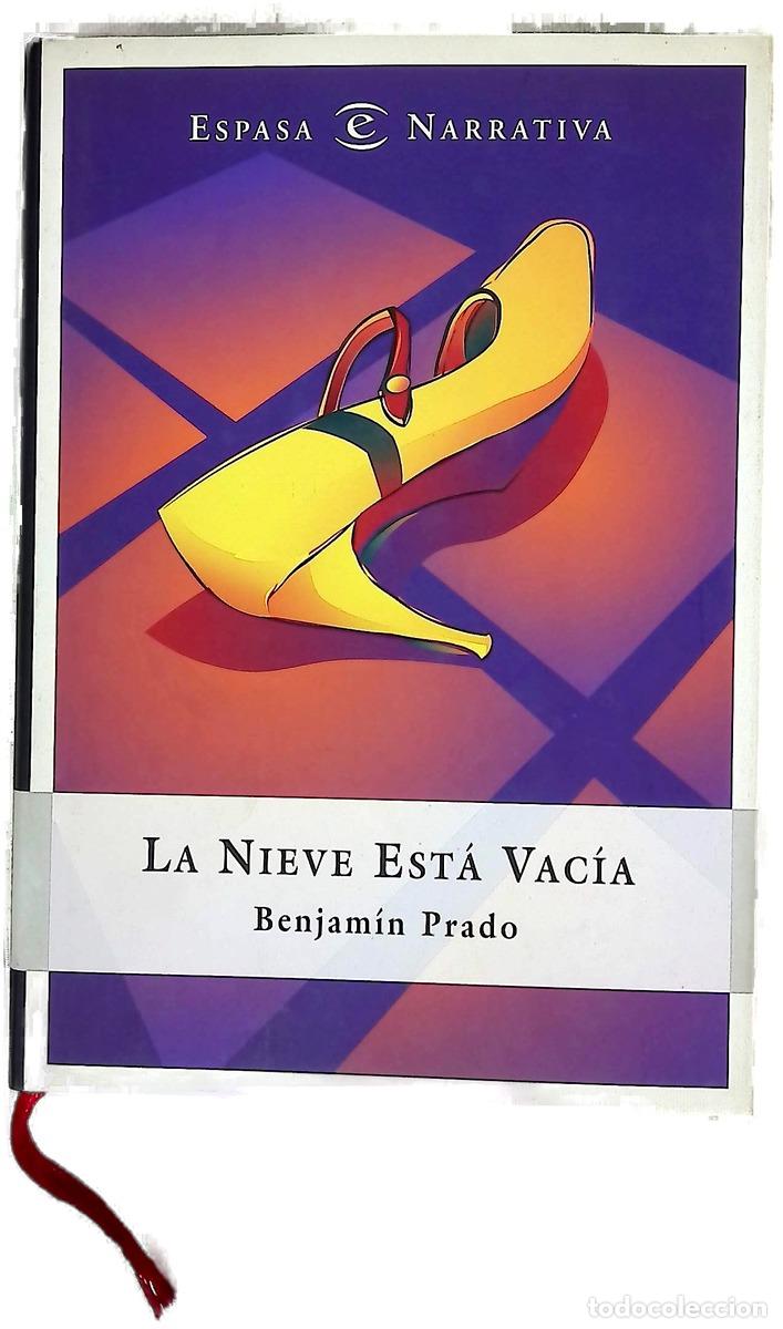 books: La nieve est&aacute; vac&iacute;a - Prado, Benjam&iacute;n