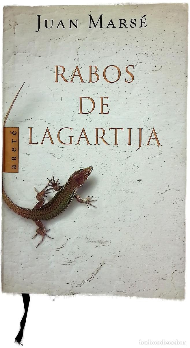 books: Rabos de lagartija - Mars&eacute;, Juan