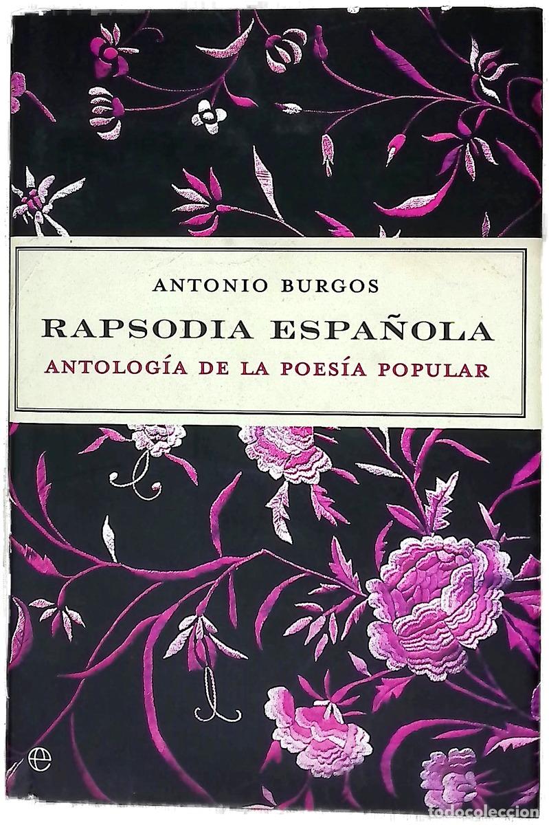books: Rapsodia espa&ntilde;ola antolog&iacute;a de la poes&iacute;a popular