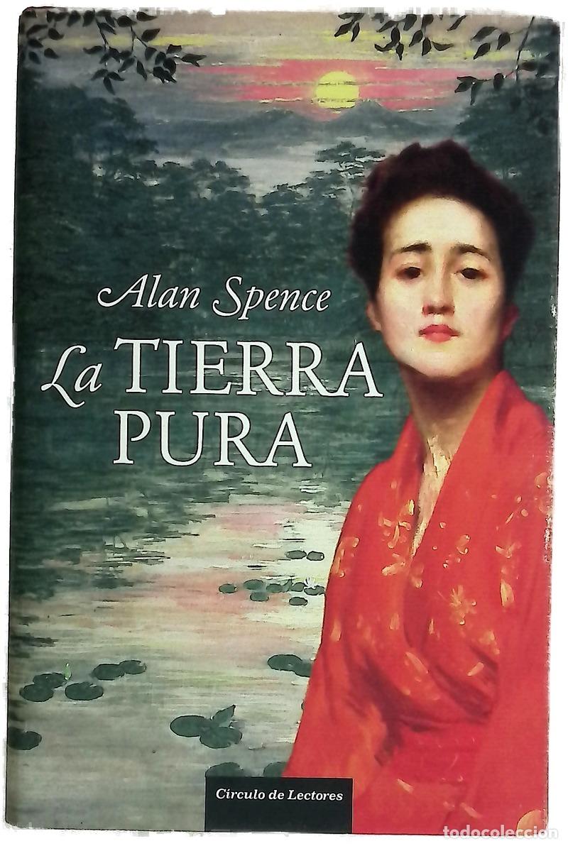 books: La tierra pura - Spence, Alan