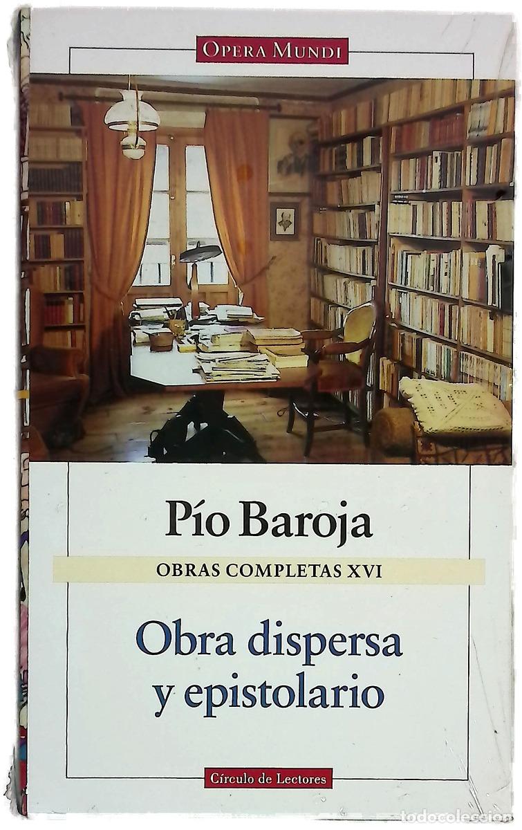 books: Obras completas XVI. Obra dispersa y epistolario. Textos dispersos P&aacute;ginas de autocr&iacute;tica ; Pr&oacute;lo...