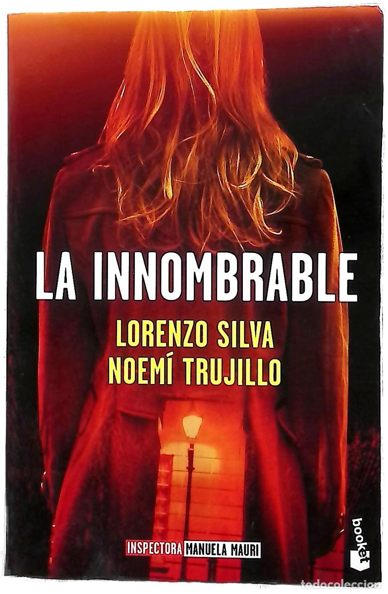 Libros: La innombrable - Silva, Lorenzo; Trujillo Giacomelli, Noem&iacute;