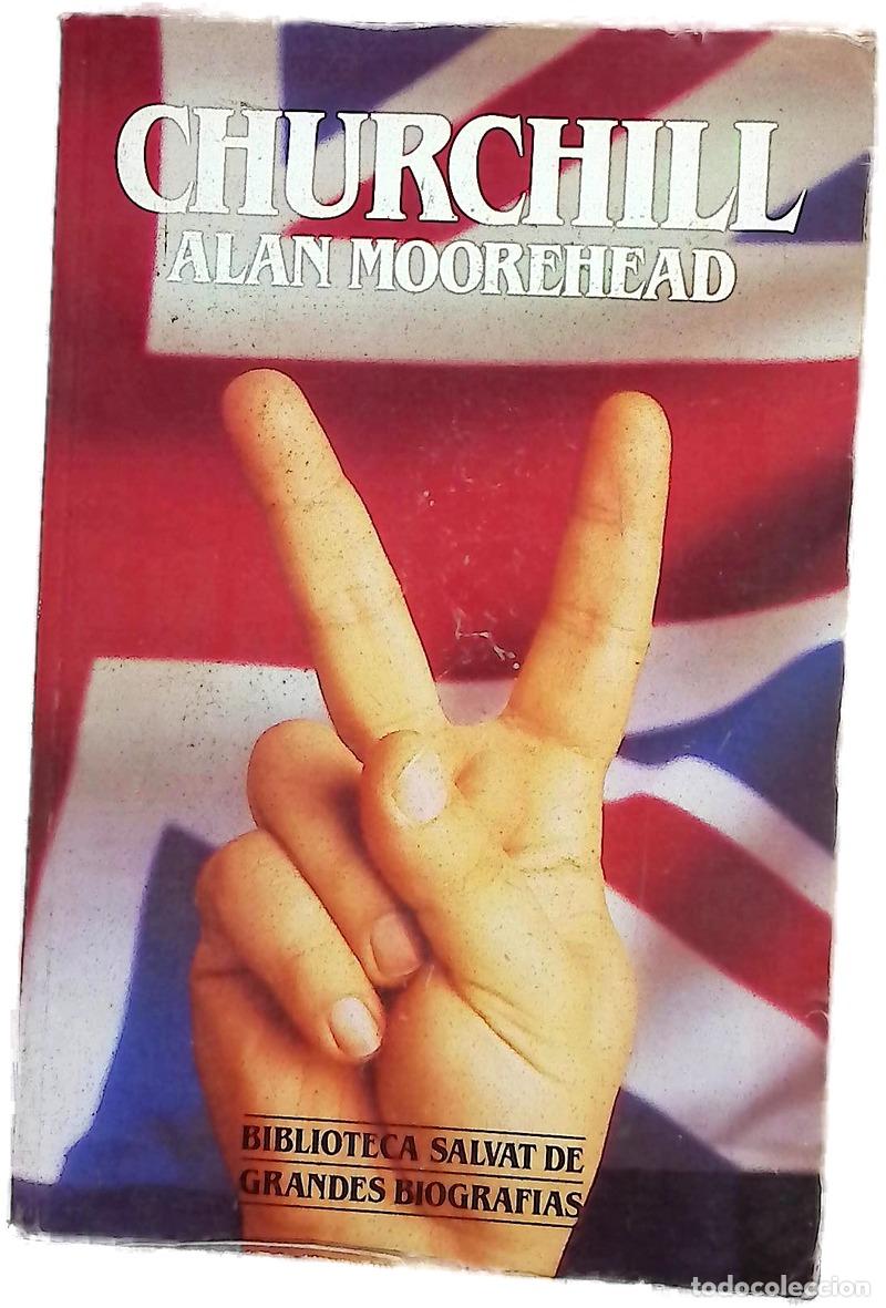 Libros: Churchill - Moorehead, Alan