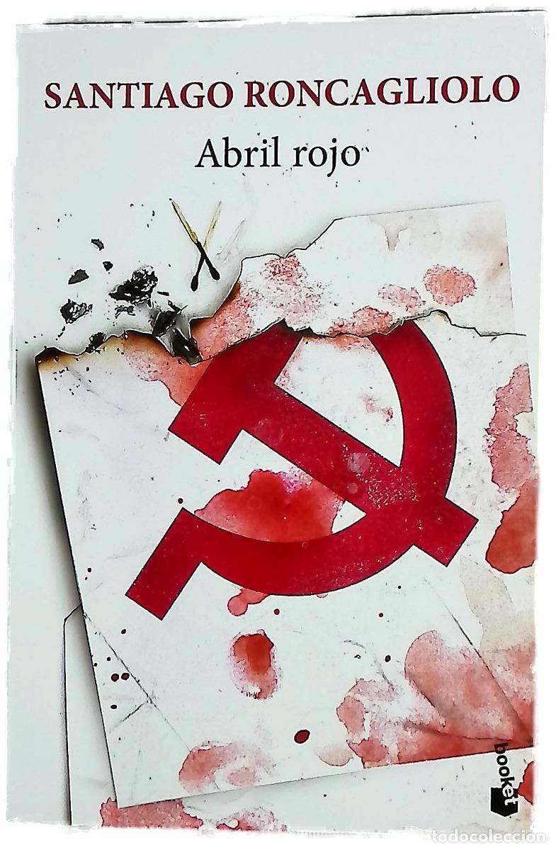 Libros: Abril rojo Santiago Roncagliolo