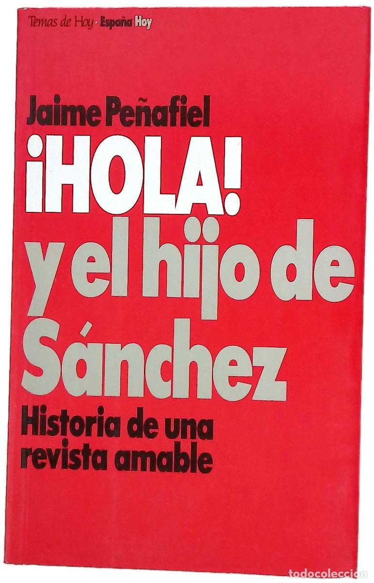 Livros em segunda m&atilde;o: &iexcl;Hola! y el hijo de S&aacute;nchez