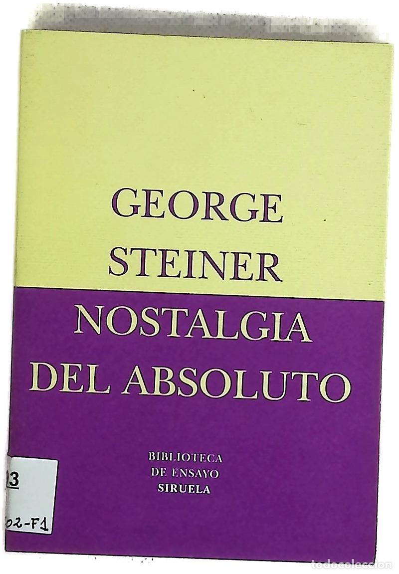 Livros em segunda m&atilde;o: Nostalgia del Absoluto - Steiner, George
