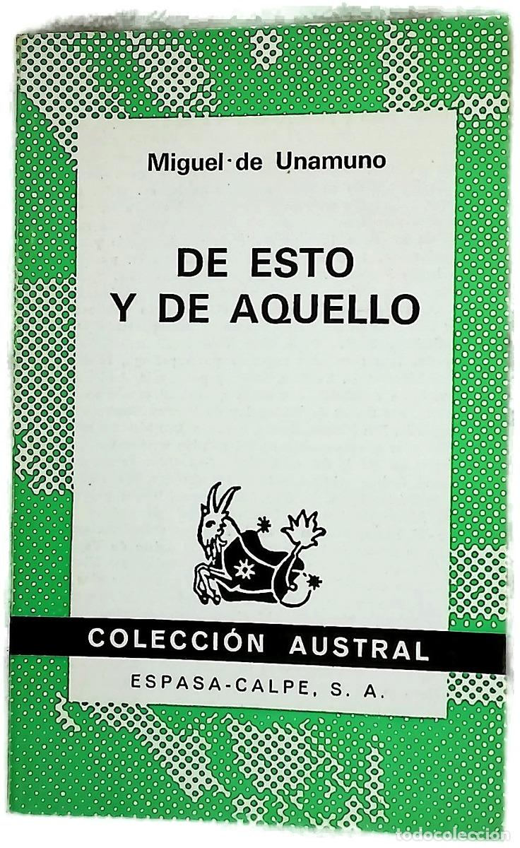 Livros em segunda m&atilde;o: De esto y de aquello - Unamuno, Miguel de