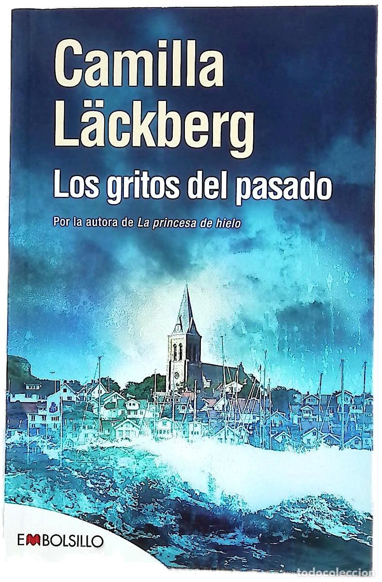 Livres: Los gritos del pasado - Camilla L&auml;ckberg