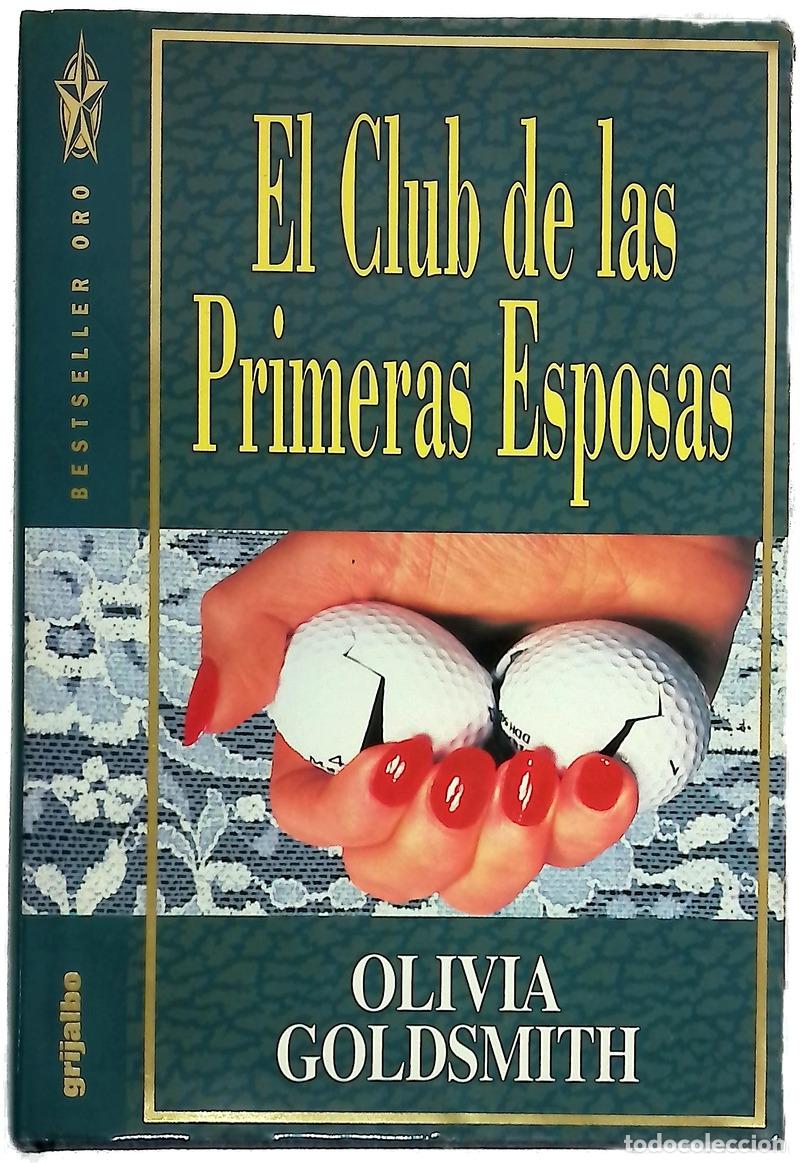 Livres: El club de las primeras esposas