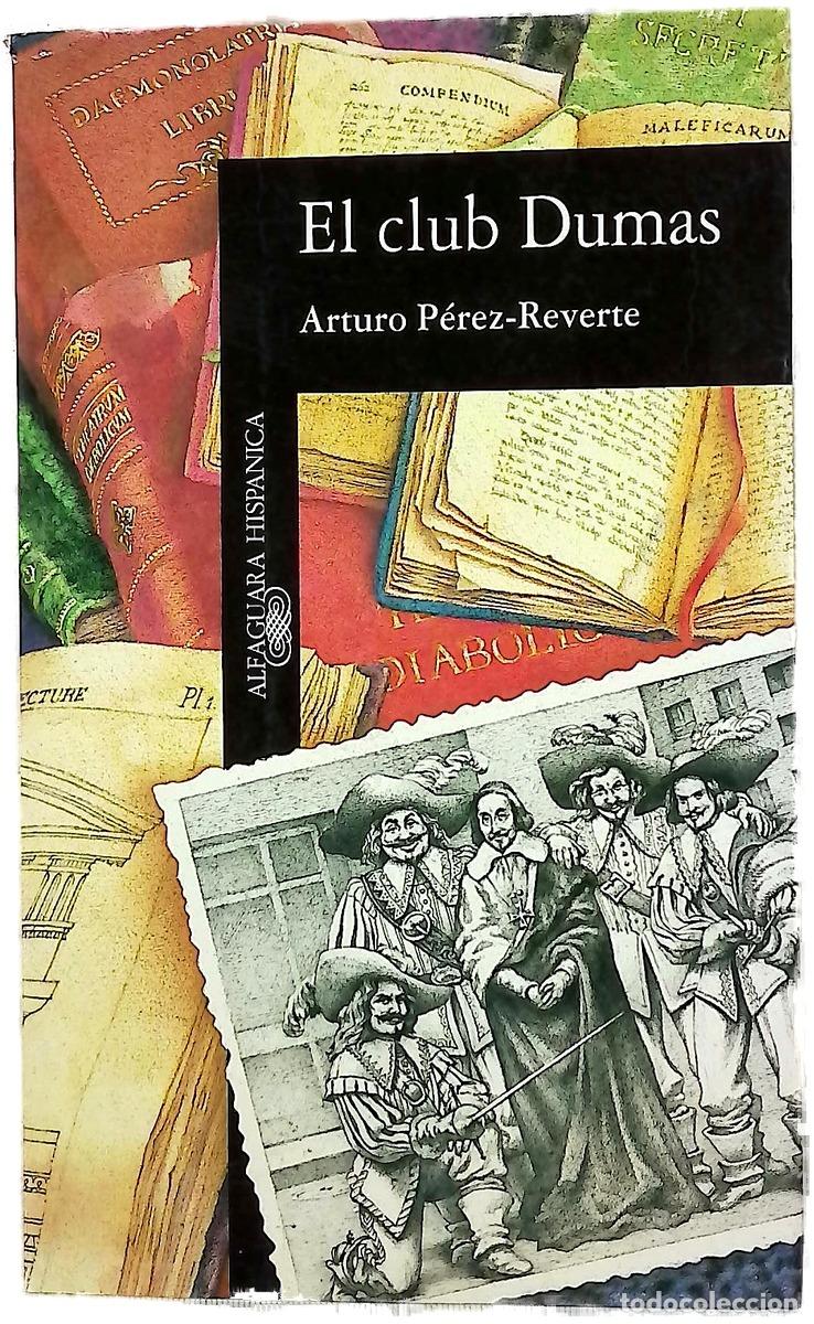 Libros: El club Dumas - P&eacute;rez-Reverte, Arturo
