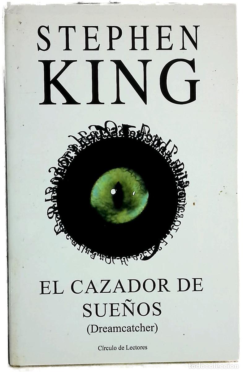 Libros: El cazador de sue&ntilde;os - King, Stephen