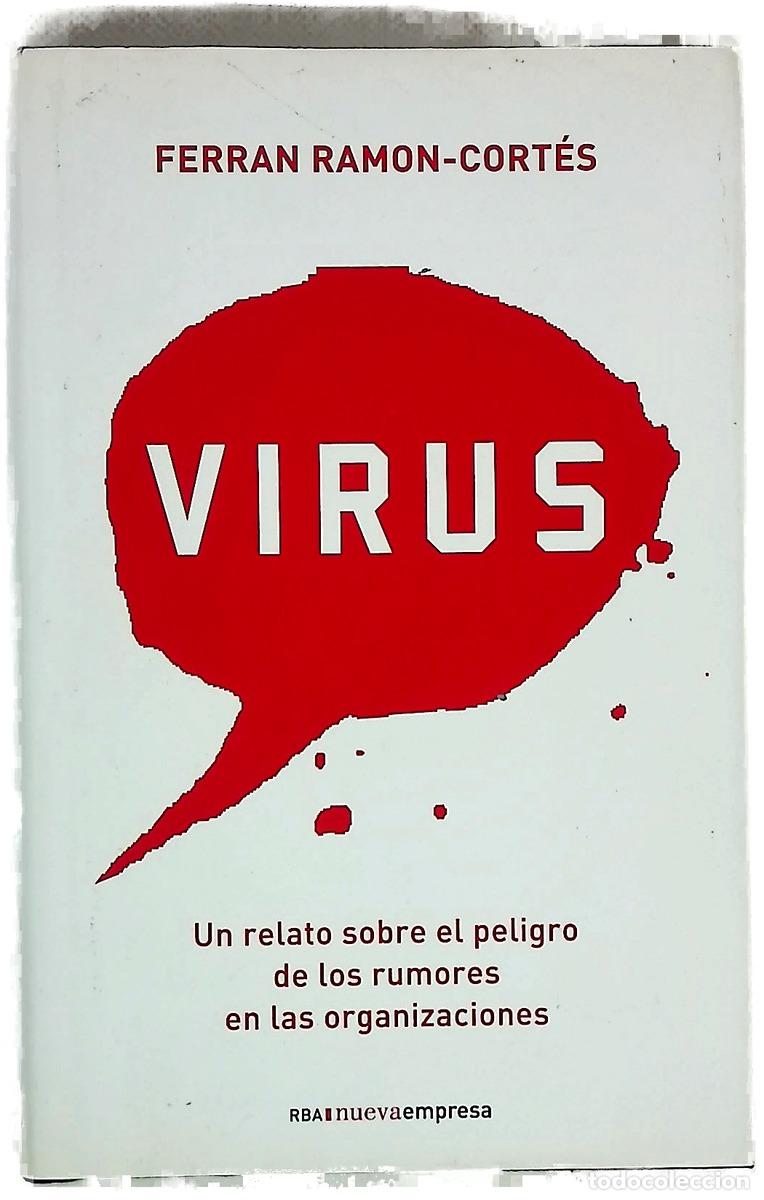 Libros: Virus un relato sobre el peligro de los rumores en las organizaciones