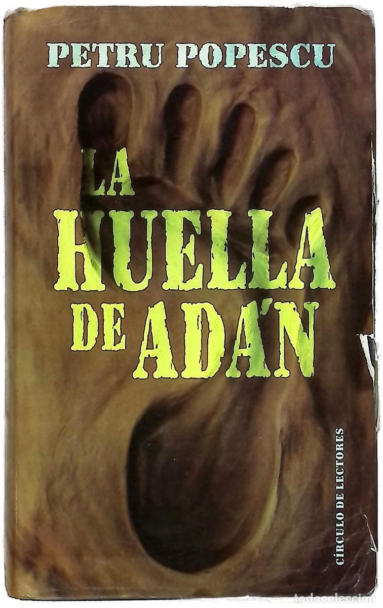 Libros: La huella de Ad&aacute;n - Popescu, Petru
