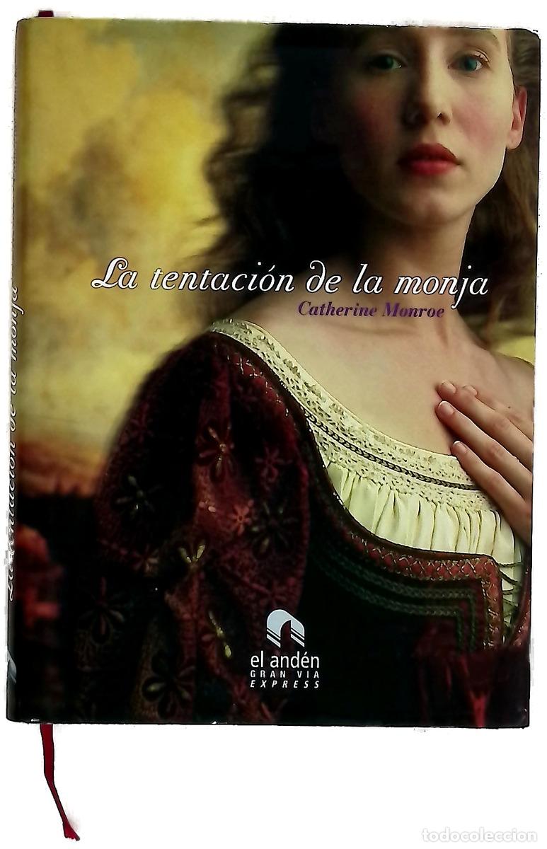 books: La tentaci&oacute;n de la monja - Monroe, Catherine