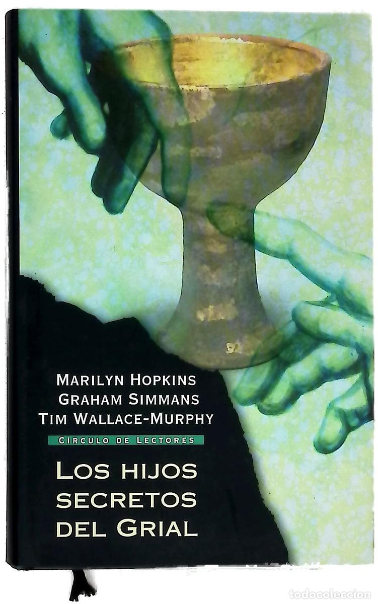 books: Los hijos secretos del grial una conspiraci&oacute;n de siglos alrededor de un linaje sagrado