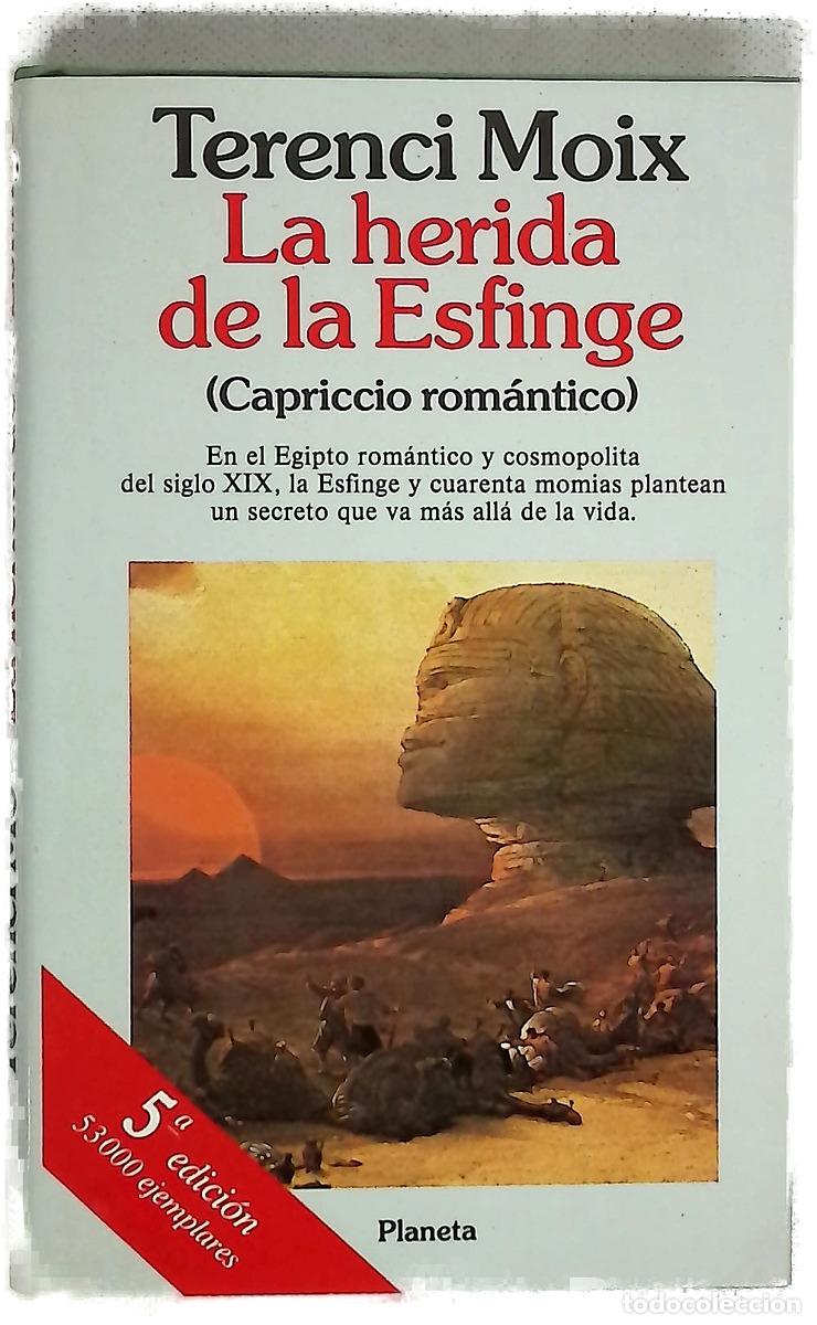 books: La herida de la esfinge (capriccio rom&aacute;ntico)