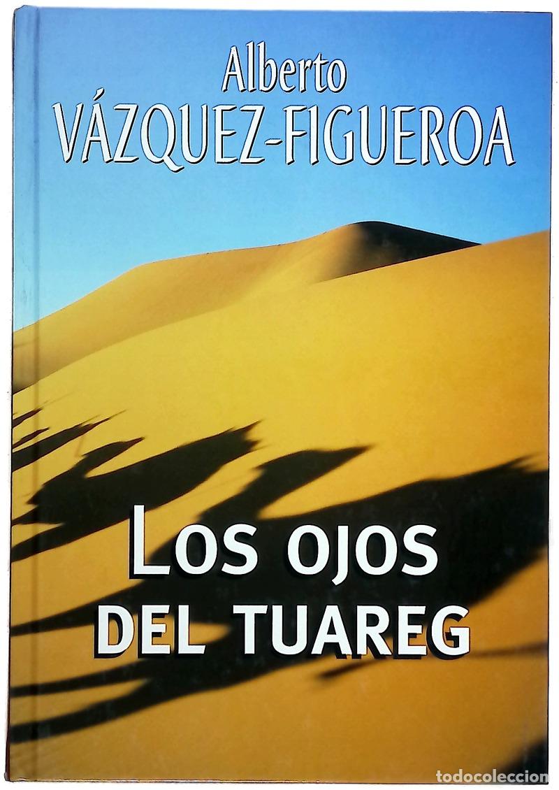 books: Los ojos del tuareg - V&aacute;zquez-Figueroa, Alberto