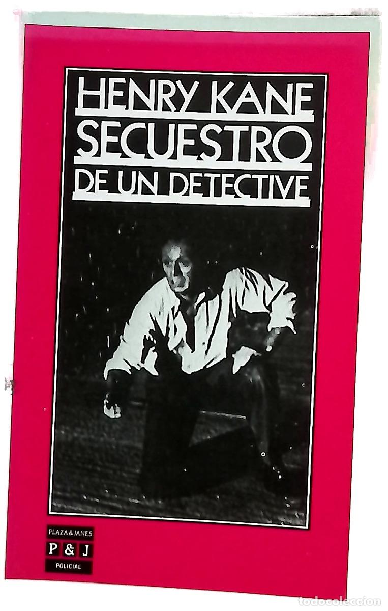 books: Secuesto de un detective - Kane, Henry; Cortina, Lorenzo