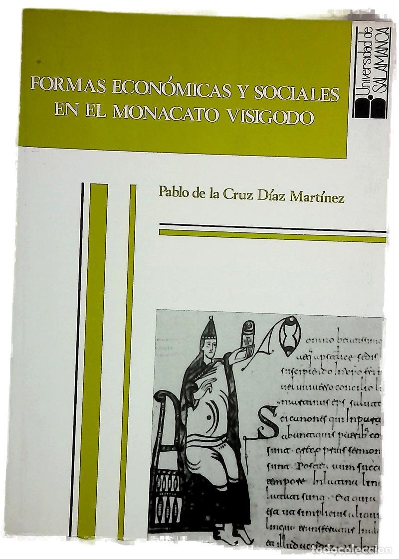 books: Formas econ&oacute;micas y sociales en el monacato visigodo