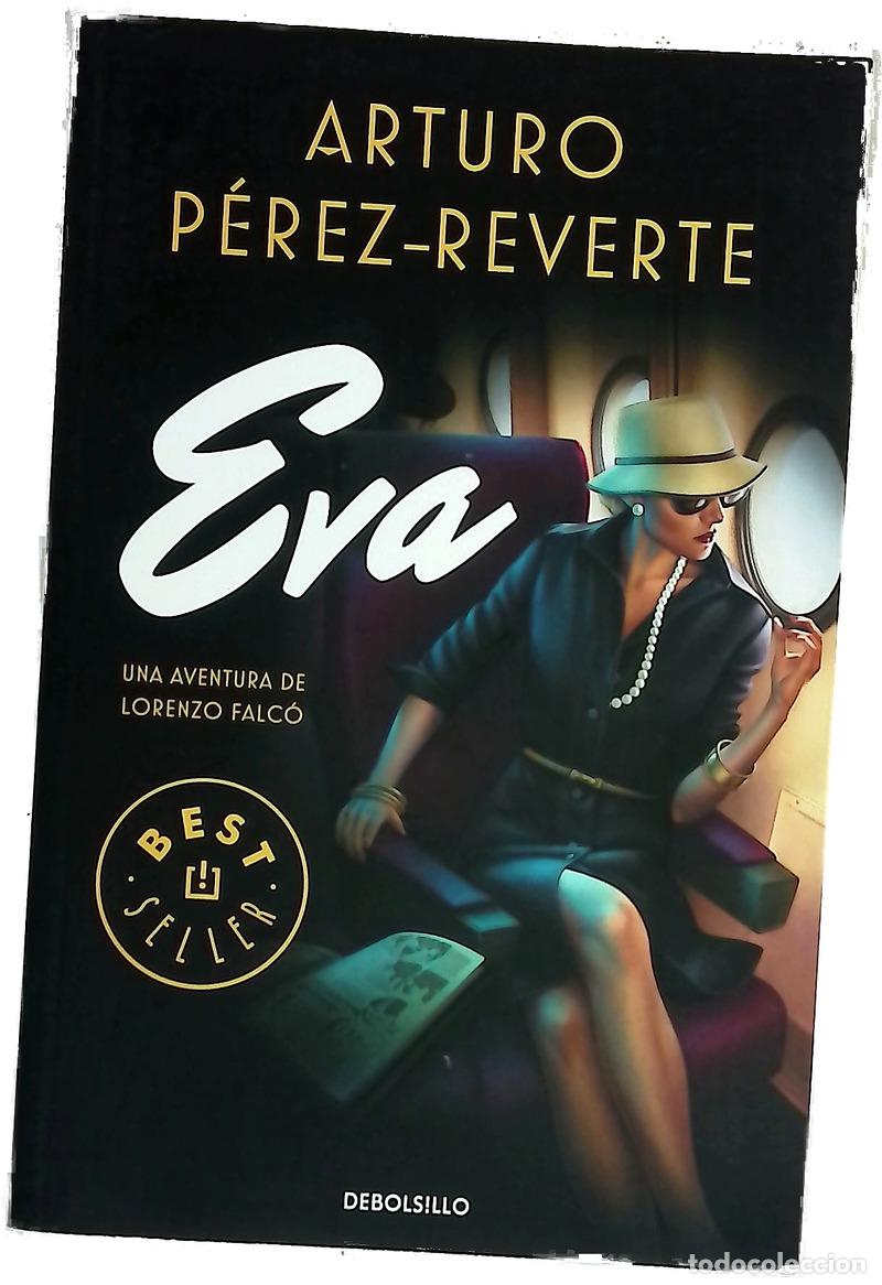 Libros: Eva - P&eacute;rez-Reverte, Arturo