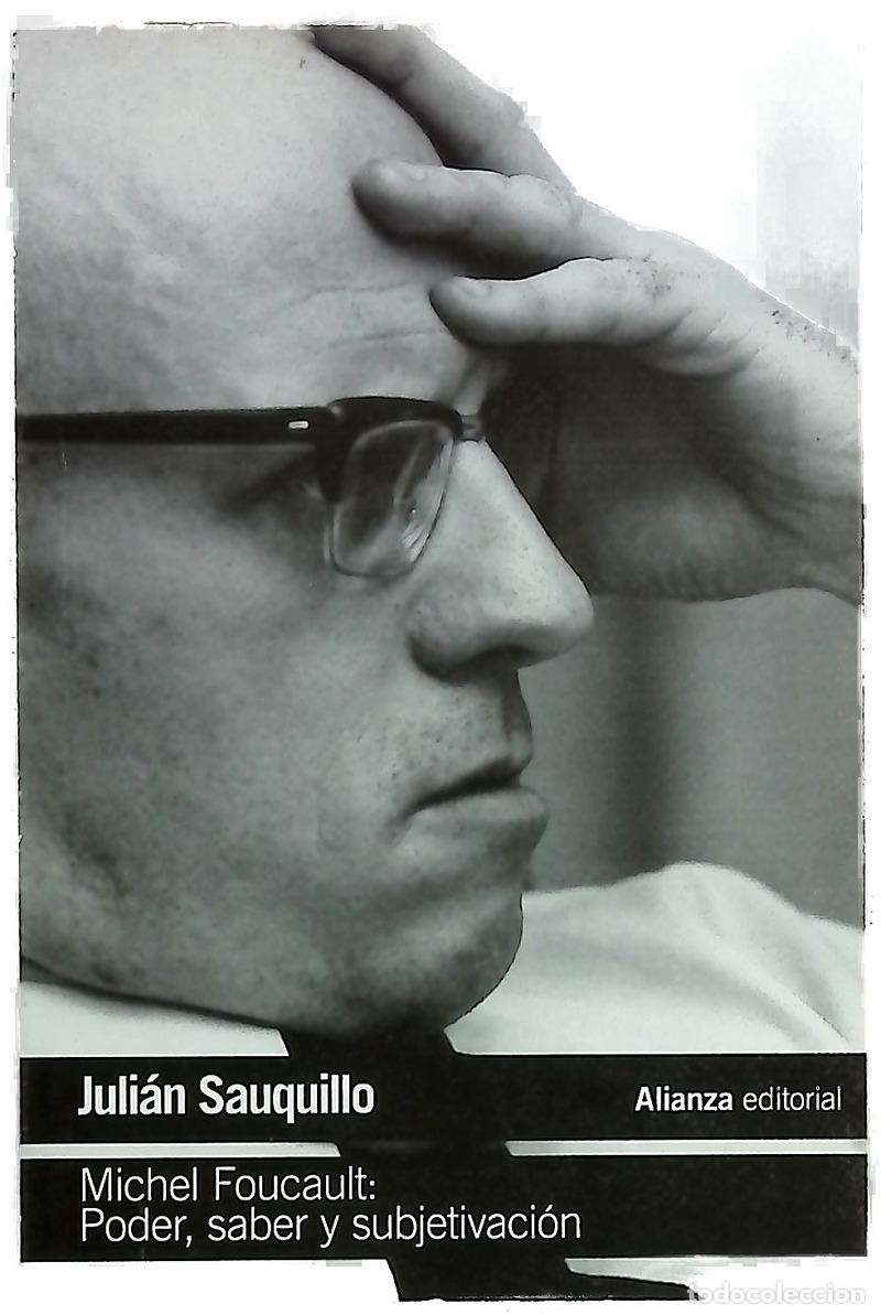 Libros: Michel Foucault : poder, saber y subjetivaci&oacute;n