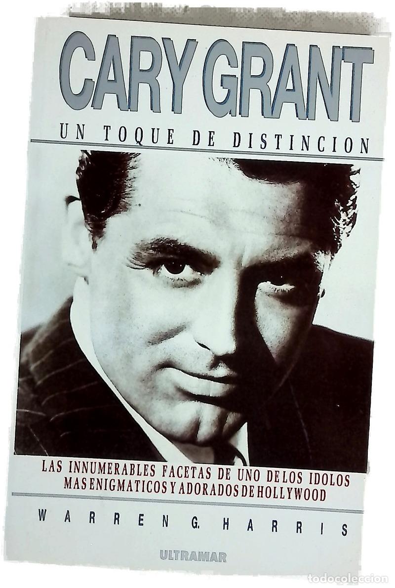 Libros: Cary Grant un toque de distinci&oacute;n