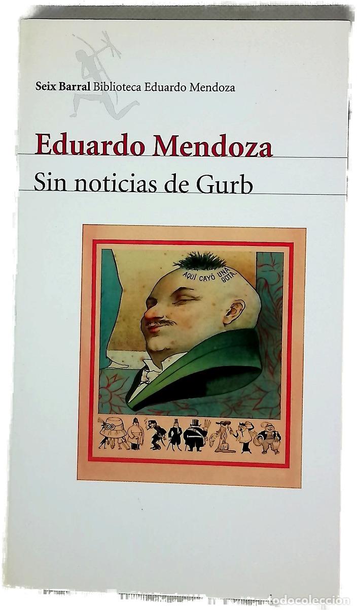 Libros: Sin noticias de Gurb - Mendoza, Eduardo