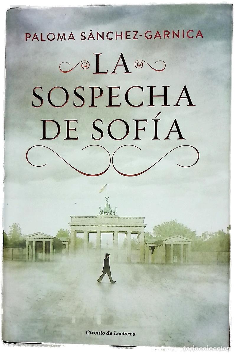 Livros em segunda m&atilde;o: La sospecha de Sof&iacute;a - S&aacute;nchez-Garnica, Paloma